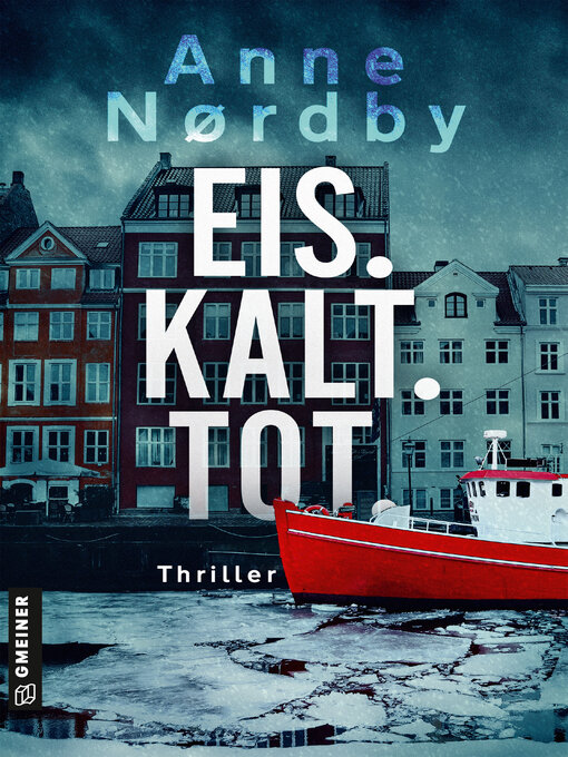 Titeldetails für Eis. Kalt. Tot. nach Anne Nordby - Verfügbar